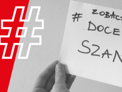 #ZobaczDocenSzanuj – akcja pracowników dla pracowników