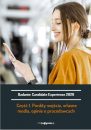 Raport Candidate Experience: czego chcą kandydaci?