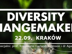 Diversity Changemakers – Narzędzia, Metody, Inspiracje, 22 września, Kraków