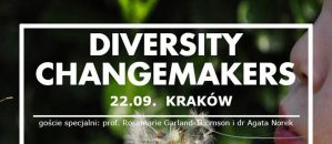 Diversity Changemakers – Narzędzia, Metody, Inspiracje, 22 września, Kraków