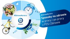 #ZdrowaKariera – sposoby na zdrowie w pracy i po pracy z PZU Zdrowie