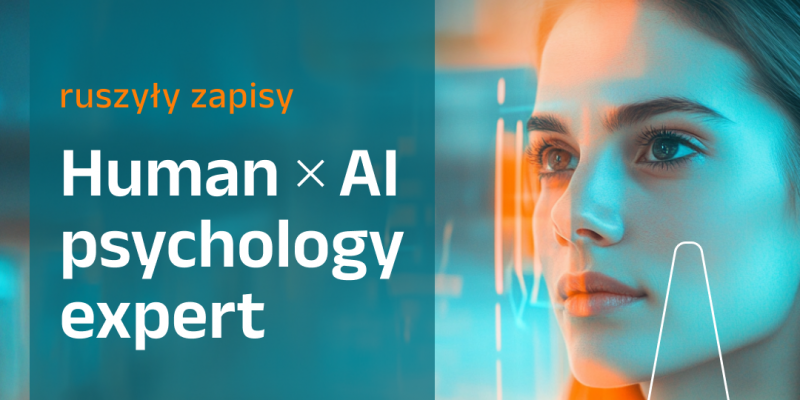 Zostań Certyfikowanym Ekspertem Psychologii Human+ AI – ruszyły zapisy w PROMOCYJNEJ cenie! 🚀
