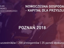 VI Polski Kongres Przedsiębiorczości, 24-25.09, Poznań